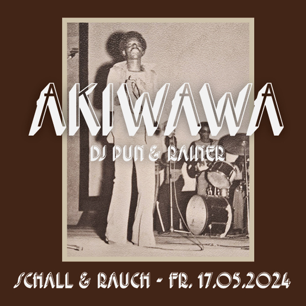 akiwawa schall und rauch dj pun rainer 